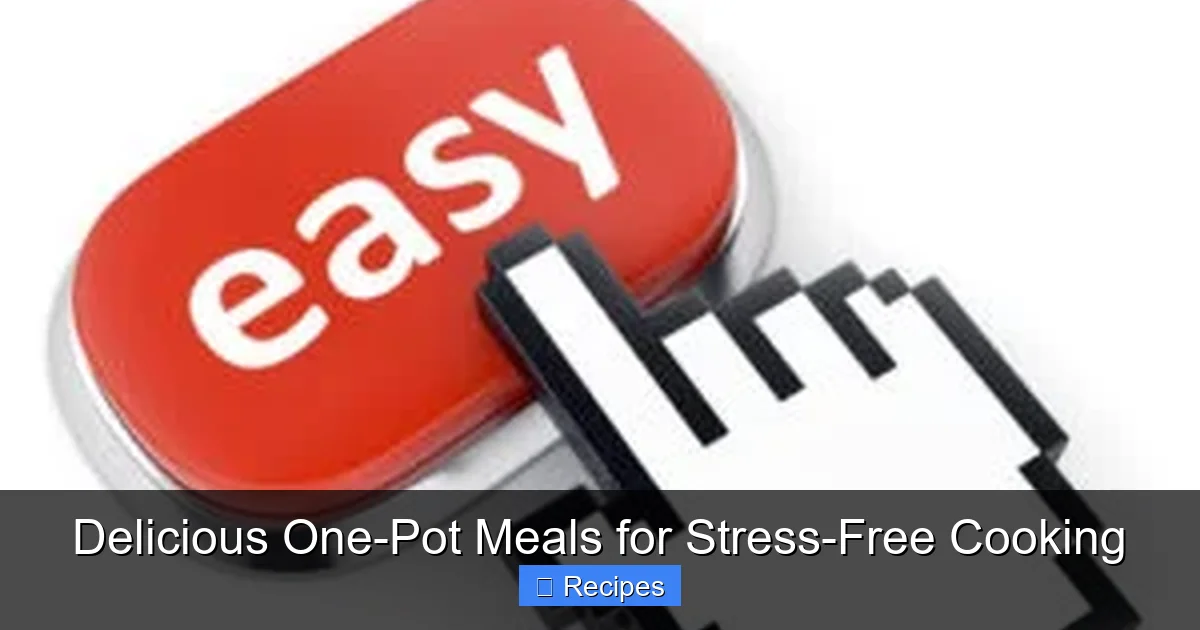 Featured image for Delicious One-Pot Meals for Stress-Free Cooking