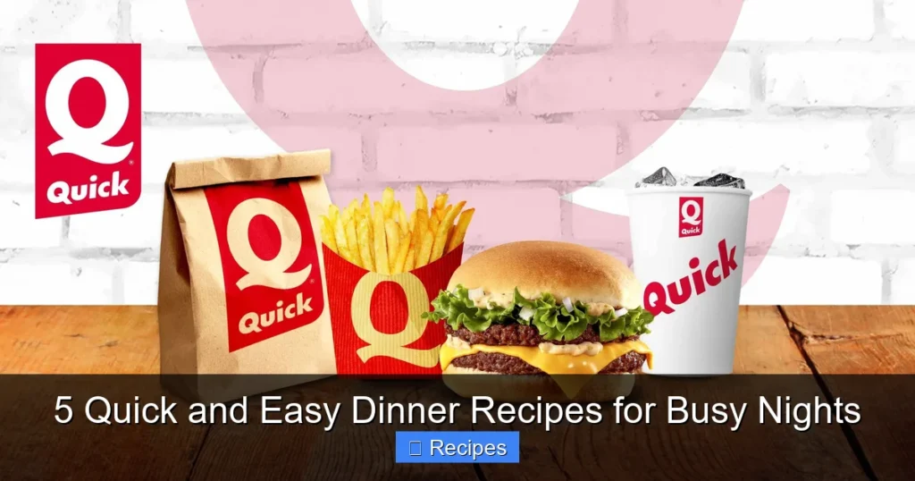 Featured image for 5 Quick and Easy Dinner Recipes for Busy Nights